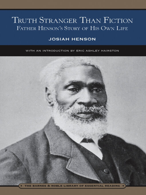 Title details for Truth Stranger Than Fiction (Barnes & Noble Library of Essential Reading) by Josiah Henson - Available